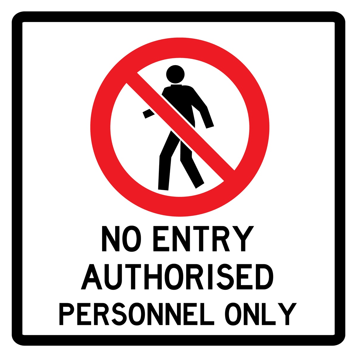 Prohibition Signs